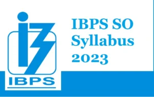 IBPS-SO-Syllabus-2024