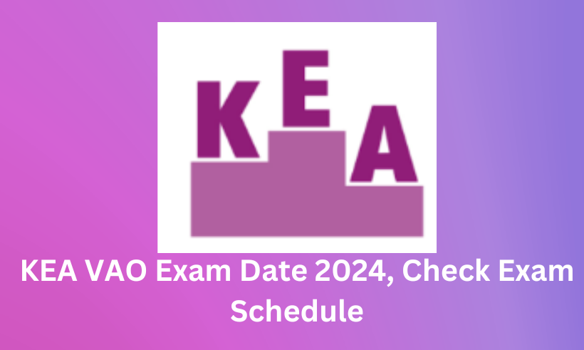 KEA VAO Exam Date 2024