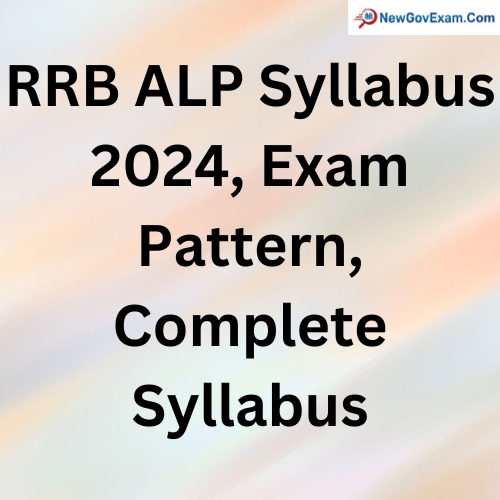 RRB ALP Syllabus 2024