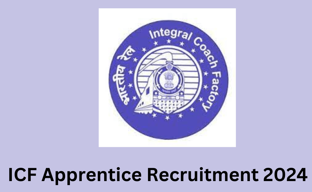 Railway ICF Apprentice Bharti 2024