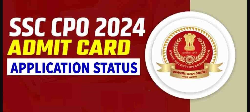 SSC CPO Admit Card 2024