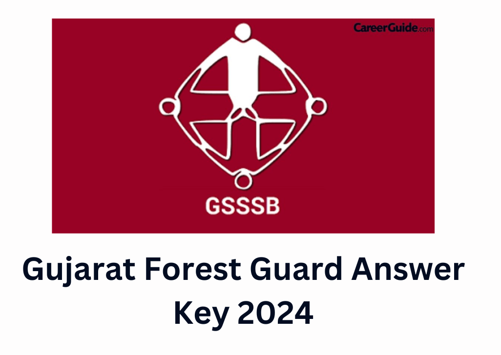 GSSSB Forest Guard Revised Final Answer Key