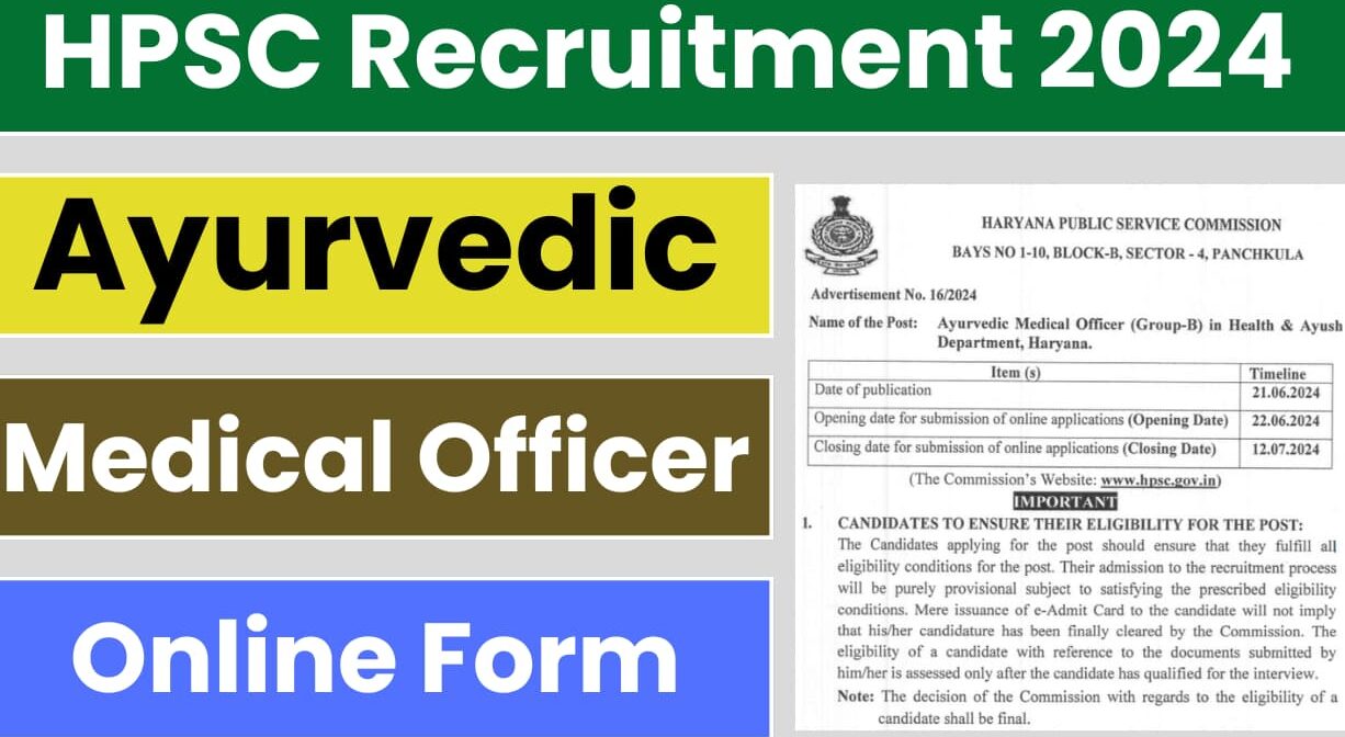 HPSC Ayurvedic Medical Officer Recruitment 2024