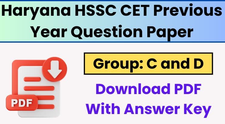 HSSC CET Haryana Question Paper and Answer Key