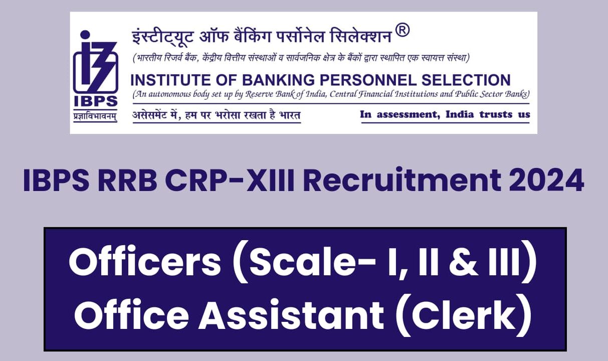 IBPS RRB Recruitment 2024 Notification