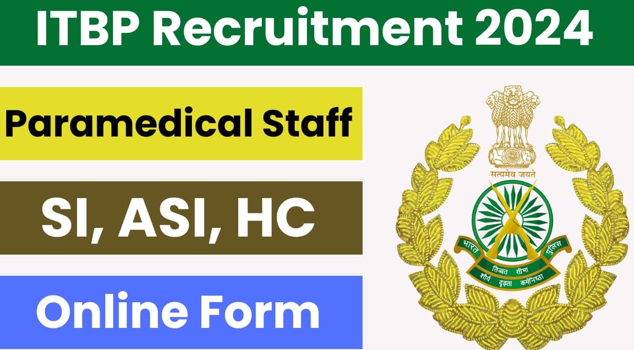 ITBP Paramedical Staff Recruitment 2024