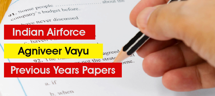 Indian Airforce Agniveer Vayu Previous Years Papers