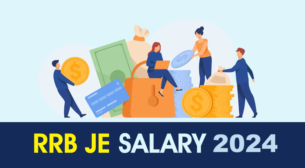 RRB JE Salary 2024