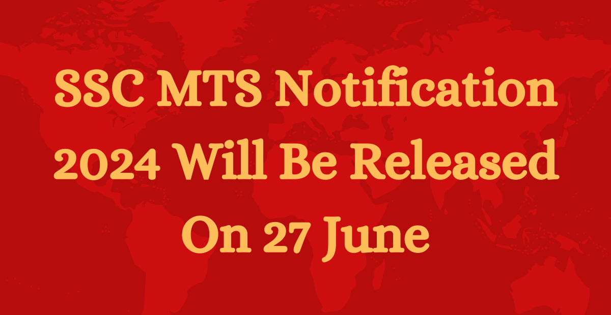 SSC MTS Notification 2024