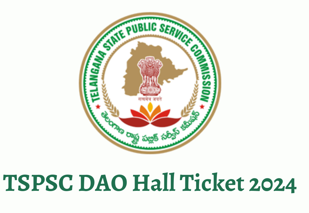 TSPSC DAO Hall Ticket 2024