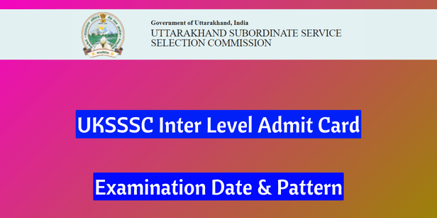 UKSSSC Inter Level Admit Card 2024 Out