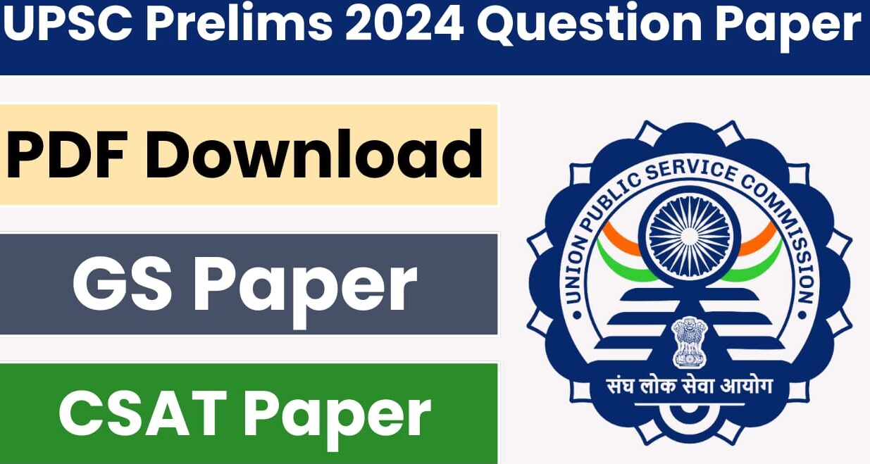 UPSC Prelims 2024 Question Paper PDF