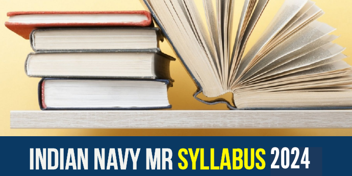 Navy MR Syllabus Exam Pattern 2024