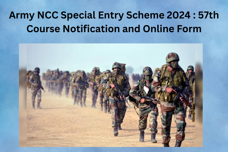 Army NCC Special Entry Scheme 2024