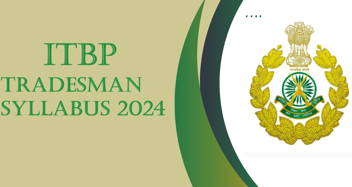 ITBP Tradesman Syllabus 2024