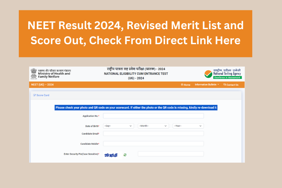 NEET Result 2024, Revised Merit List and Score Out, Check From Direct Link Here