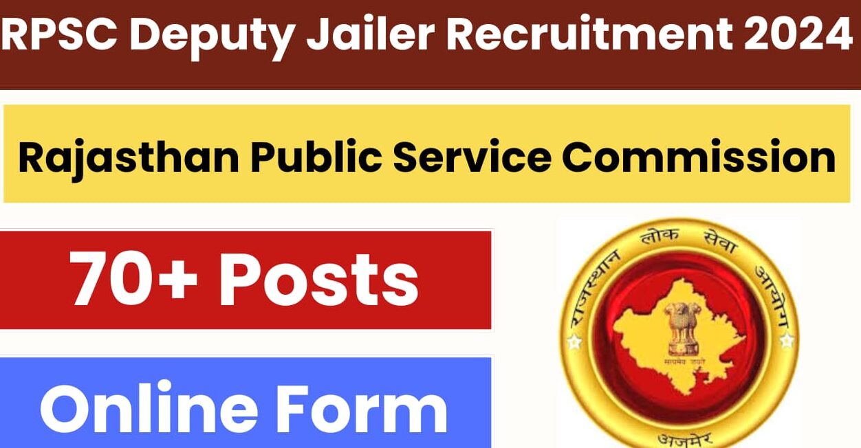 RPSC Deputy Jailer Recruitment 2024 Notification