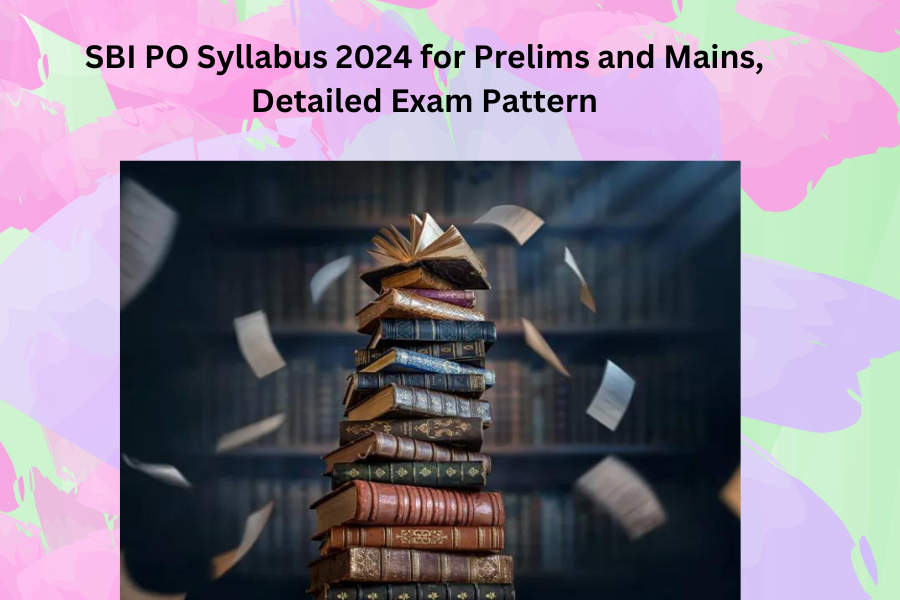 SBI PO Syllabus 2024