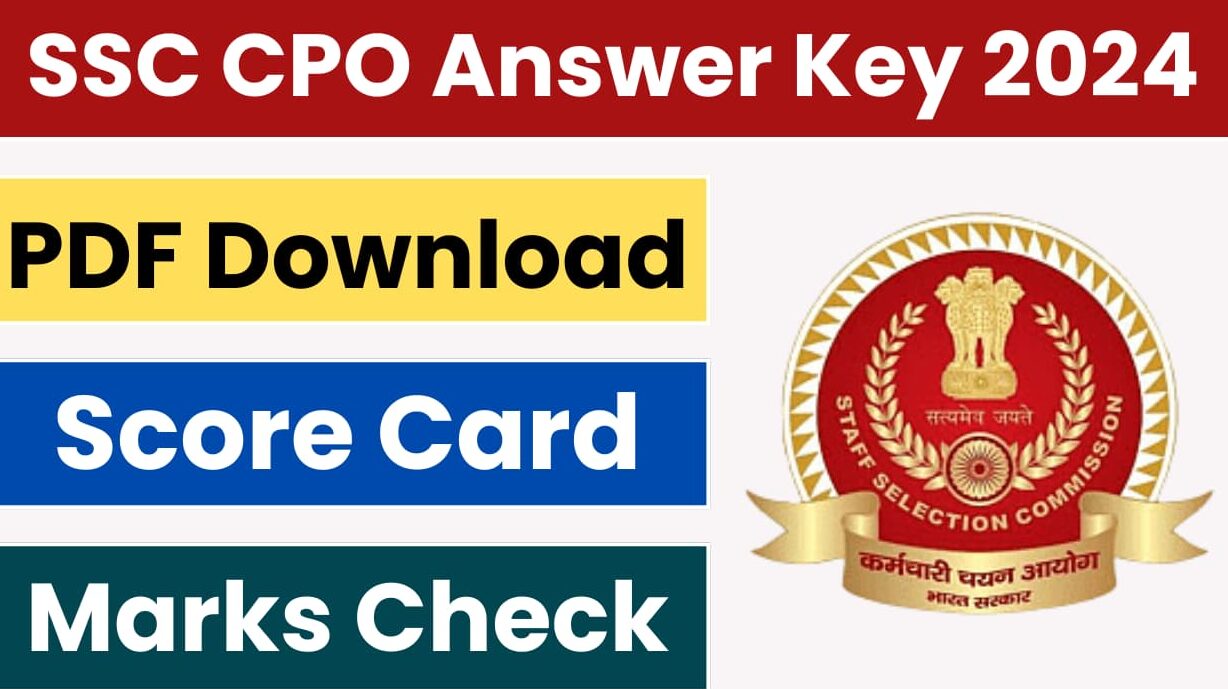 SSC CPO Answer Key 2024 For Tier 1 Exam