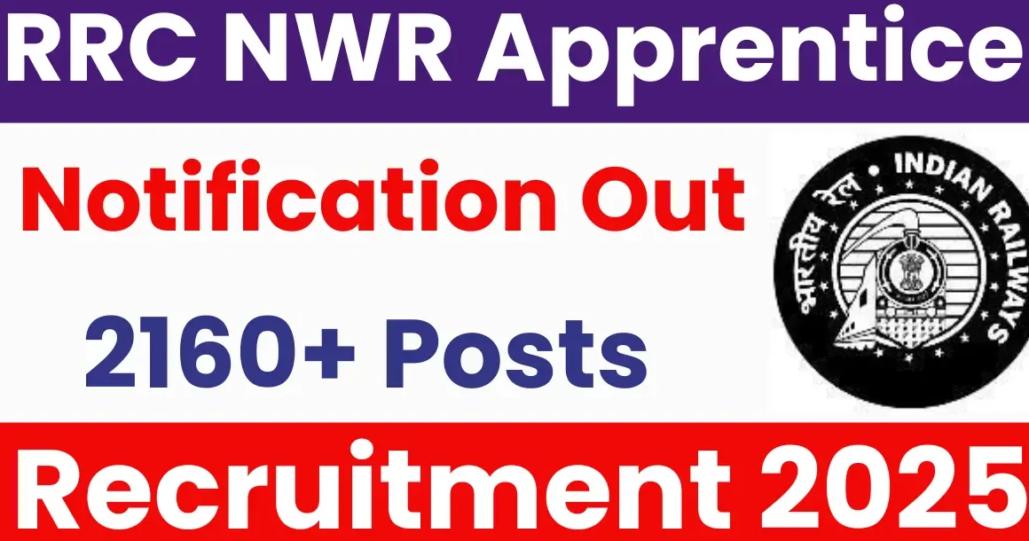 RRC NWR Apprentice Recruitment 2025
