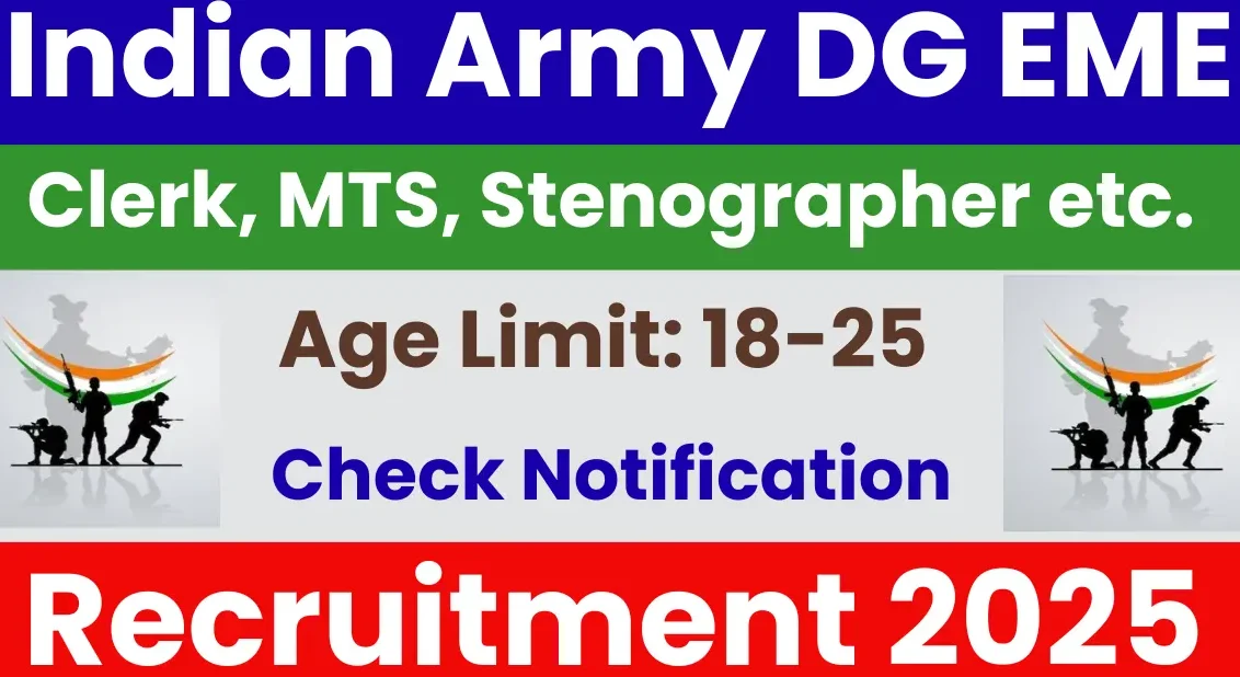 Army DG EME Group C Bharti 2025: Notification Out for MTS, Clerk, Washerman & Other Posts
